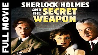 Sherlock Holmes Mystery Thriller Movie  The Secret Weapon   Basil Rathbone Movies [upl. by Llennol]