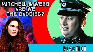 American Reacts  MITCHELL amp WEBB  Are We The Baddies [upl. by Cohleen]