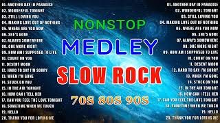 Nonstop Slow Rock Love Songs Medley 📀 Slow Rock Love Songs 80s 90 Playlist [upl. by Gavrila]