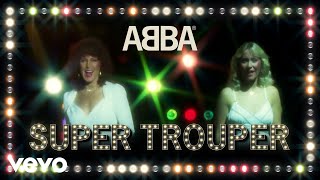 ABBA  Super Trouper Official Lyric Video [upl. by Yehs]