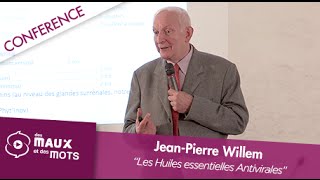 JeanPierre Willem  Les Huiles essentielles Antivirales [upl. by Ahseim]