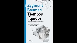 quotTiempos Líquidosquot de Zygmunt Bauman [upl. by Drofliw]