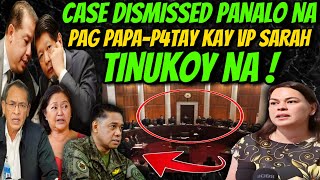 PAG PAPAP4TAY KAY VP SARAH TUKOY NA CASE DISMISSED NBA PNP AFP❗️ [upl. by Ecitnirp]