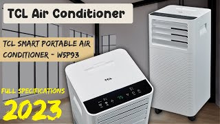 TCL Smart Portable Air Conditioner  W5P93 full review display camera amp Features [upl. by Llemhar908]