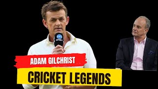 Cricket Legends  Adam Gilchrist [upl. by Mina945]