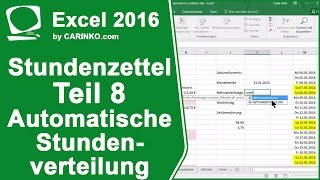 Stundenzettel Zeiterfassung in Excel automatisierte Stundenverteilung Teil 8  carinkocom [upl. by Hessler]