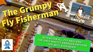 The ONLY Mayfly Emerger Pattern you will ever need easy tying from the Grumpy Fly Fisherman Larry G [upl. by Bove]