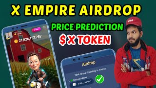 X empire Price Prediction  X empire Airdrop 💵🔥  X empire ton transaction 05 and withdrawal 💵 [upl. by Jarrid]