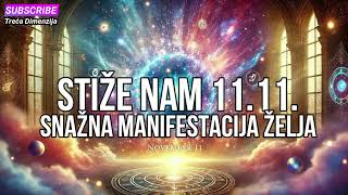 1111 Otvaranje energetskog portala – Vrijeme za duhovni rast i manifestaciju [upl. by Ennagem2]