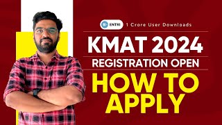 KMAT 2024 DETAILED REGISTRATION PROCESS  ALL YOU NEED TO KNOW WHILE APPLYING FOR KMAT 2024 [upl. by Eblehs]