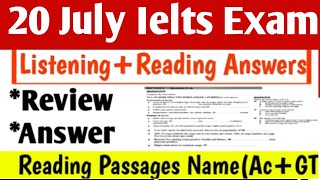 20 July 2024 Ielts Exam ListeningReading Answers  AcademicGeneral  Evening Slot🔥 [upl. by Nylhtak]