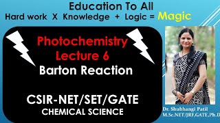 PhotochemistryLecture 6 Barton ReactionHofmann loffler freytag reactionCSIRNETGATESET exam [upl. by Roanne]