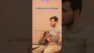 Koi Aur Milgaya  Teaser  Akbar Wasif  youtubeshorts akbarwasif [upl. by Prosperus]