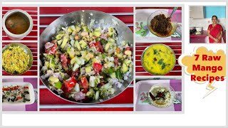 7 Raw Mango Recipes I Mango Masti [upl. by Chiang]