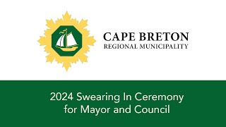 2024 Swearing In Ceremony for Mayor and Council of CBRM [upl. by Aimac]