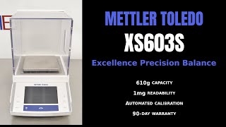 Mettler Toledo XS603S Excellence Analytical Balance Item  0665G BALANCE [upl. by Inad]