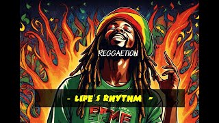 Lifes Rhythm reggae [upl. by Hoeg]