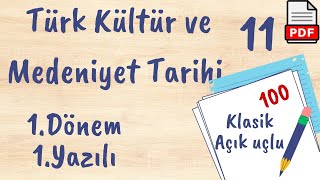 Türk Kültür ve Medeniyet Tarihi 11 Sınıf 1 Dönem 1 Yazılı Soruları açık uçlu  klasik PDF [upl. by Mandel]