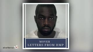 Mover  Euology  Letters From HMP 1 [upl. by Millhon]