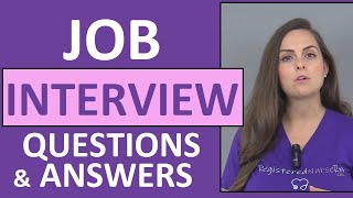 Nursing Interview Questions and Answers by Nurse Sarah [upl. by Ayital]