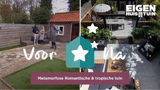 Een romantische en moderne tuin met tropische invloeden  Metamorfose  Eigen Huis amp Tuin [upl. by Iliram]