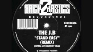 The JB  Stand Easy Remix [upl. by Cristoforo]