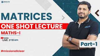 MATRICES  MATHSI  ONE SHOT LECTURE  RK SIR  RKDEMY [upl. by Cigam]