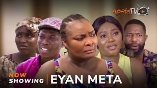 Eyan Meta  Yoruba Movie 2024 Drama Ronke Odusanya Mimisola DanielsApaHabeeb AlagbeKazeem Bello [upl. by Samford]