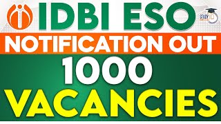 IDBI Executive 2024 Notification Out  IDBI ESO 1000 Vacancy  Complete Details [upl. by Lokin]