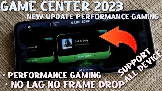 GAME CENTER 2023  NEW UPDATE PERFORMA GAMING ANTI LAG TERBARU [upl. by Camp]