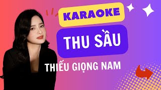 Karaoke Thu Sầu Thiếu Giọng Nam Song Ca với Linh Lan [upl. by Mandi]