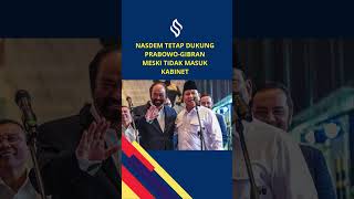 NASDEM TAK MASUK KABINET TETAP DUKUNG PRABOWOGIBRAN [upl. by Yhpos]