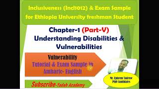 Inclusiveness chapter 1 Part V Tutor in Amharic [upl. by Analahs446]