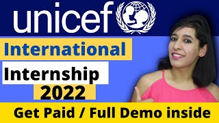 UNICEF Internship 2022  Eligibility Criteria  Full demo on how to apply for International Students [upl. by Traweek]