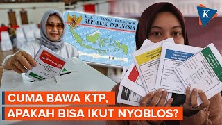 Apakah Bisa Mencoblos Hanya Gunakan KTP Ini Penjelasan KPU [upl. by Meri532]