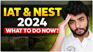 How to prepare for IAT amp NEST 2024 now [upl. by Larual993]