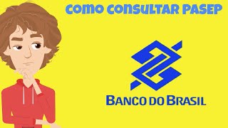 Como consultar o meu Pasep pelo Banco do Brasil [upl. by Anala]