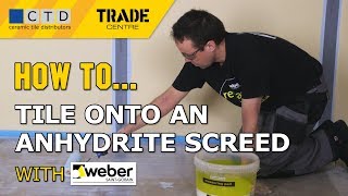 How To Tile Onto An Anhydrite Screed [upl. by Martita]