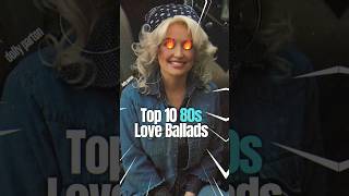 Top 10 80s Love Ballads top10 top10hits 80smusic [upl. by Anadal956]