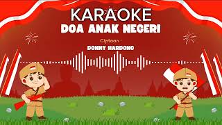 Lagu Doa Anak Negeri  Karaoke [upl. by Yauq295]