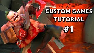 Getting Started  1  Dota 2 Custom Game Tutorial [upl. by Arita420]