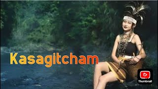 KASAGITCHAM ORIGINAL SONGS RIPRAP BROWNY R MARAK LYRICS EDIT BY NIKSENG DALBOT SHIRA [upl. by Cowan369]