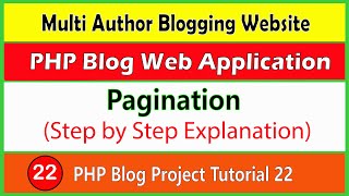 PHP Blog Project Tutorial 22  Pagination in PHP Step by Step [upl. by Emile]