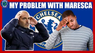 MY PROBLEM WITH ENZO MARESCA CHELSEA NEWS [upl. by Ephram]