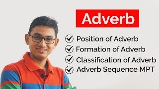 ADVERB ক্রিয়া বিশেষণ  Formation Classification amp Position of Adverb  Parts of Speech [upl. by Luedtke818]