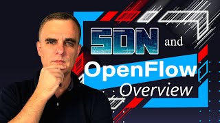 SDN and OpenFlow Overview  Open API and Overlay based SDN [upl. by Ursala]