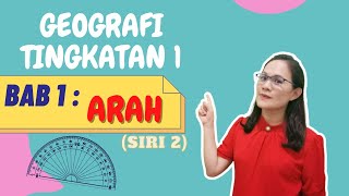 GEOGRAFI TINGKATAN 1 BAB 1ARAH SIRI KE2 [upl. by Madelina]