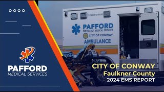 Pafford EMS presents 2024 EMS Report to the Conway City Council [upl. by Auqenehs]