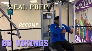 Winter Recomp Week 2  Chest N Biceps  Meal Prep [upl. by Aesoh]