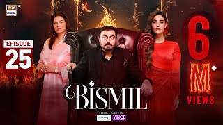 Bismil Episode 25  Digitally Presented by Sensodyne amp Vince Care 13 Nov 2024 Eng SubARY Digital [upl. by Ebner931]